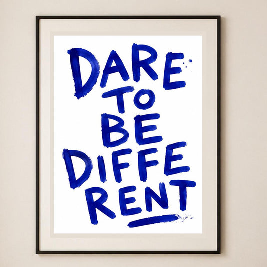 Dare to Be Different, poster digitale con testo visibile in inglese, lettering blu da stampare