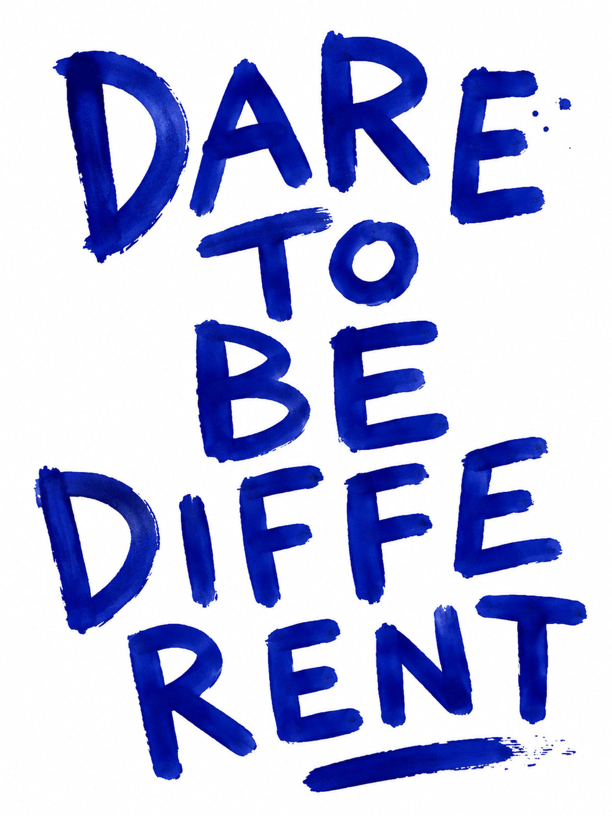Dare to Be Different, poster digitale con testo visibile in inglese, lettering blu da stampare